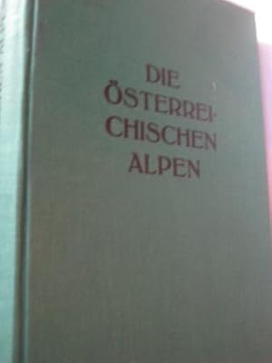 Seller image for Die sterreichischen Alpen for sale by Alte Bcherwelt