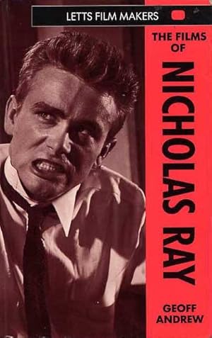 The Films Of Nicholas Ray