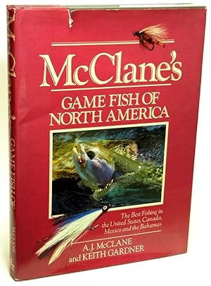 Imagen del vendedor de McClane's Game Fish of North America a la venta por Bluebird Books (RMABA, IOBA)