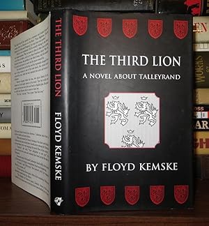 Immagine del venditore per THE THIRD LION A Novel about Talleyrand venduto da Rare Book Cellar