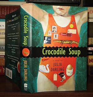 Immagine del venditore per CROCODILE SOUP A Novel venduto da Rare Book Cellar