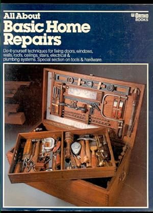 Seller image for ALL ABOUT BASIC HOME REPAIR An Ortho Book for sale by Inga's Original Choices
