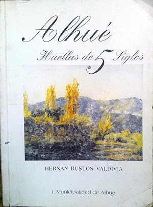 Imagen del vendedor de Alhu. Huellas de 5 siglos a la venta por Librera Monte Sarmiento