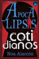 Seller image for Apocalipsis cotidianos (Spanish Edition) for sale by ChristianBookbag / Beans Books, Inc.