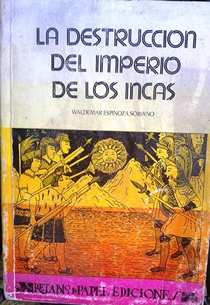 Imagen del vendedor de La destruccin del imperio de los incas. La rivalidad poltica y seorial de los curacazgos andinos a la venta por Librera Monte Sarmiento