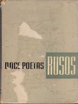 Imagen del vendedor de Doce Poetas Rusos XIX-XX. a la venta por Wittenborn Art Books