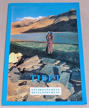 Image du vendeur pour TIBET : ENVIRONNEMENT ET DEVELOPPEMENT mis en vente par LE BOUQUINISTE