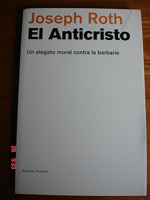 Imagen del vendedor de El Anticristo.Un alegato moral contra la barbarie. a la venta por Librera Mareiro