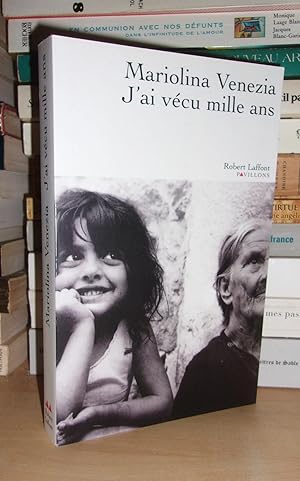 Seller image for J'AI VECU MILLE ANS for sale by Planet's books