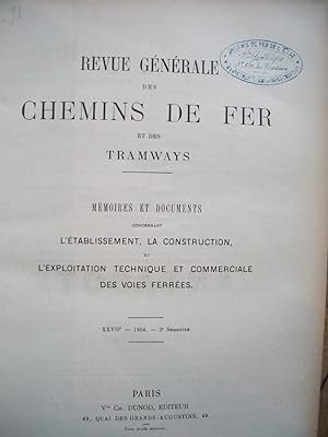 Revue Générale des CHEMINS de FER et des TRAMWAYS année 1904