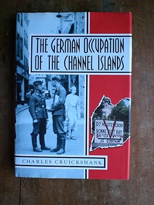 Imagen del vendedor de The German Occupation of the Channel Islands a la venta por Black Box Books