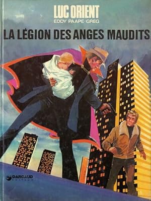 Seller image for Luc Orient n 8 : La Lgion des Anges Maudits. for sale by Librairie Victor Sevilla
