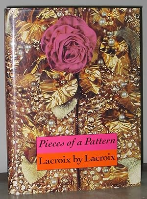 Pieces of a Pattern: Lacroix By Lacroix