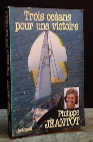 Seller image for TROIS OCEANS POUR UNE VICTOIRE for sale by Livres 113