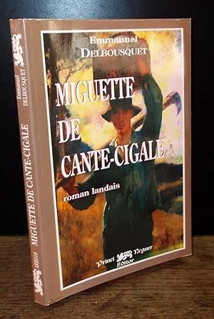 Image du vendeur pour MIGUETTE DE CANTE-CIGALE mis en vente par Livres 113