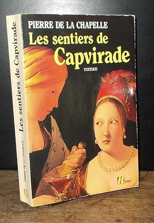 Image du vendeur pour LES SENTIERS DE CAPVIRADE mis en vente par Livres 113