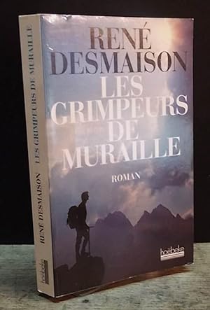 Seller image for LES GRIMPEURS DE MURAILLE for sale by Livres 113