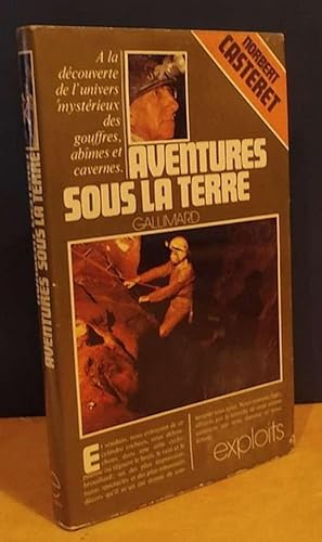 Seller image for AVENTURES SOUS TERRE for sale by Livres 113