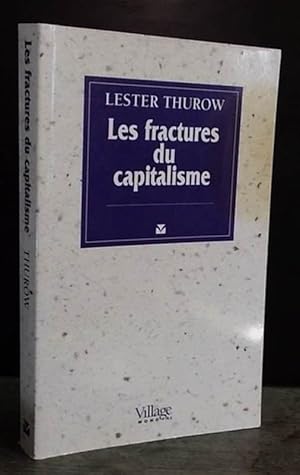 Image du vendeur pour LES FRACTURES DU CAPITALISME mis en vente par Livres 113