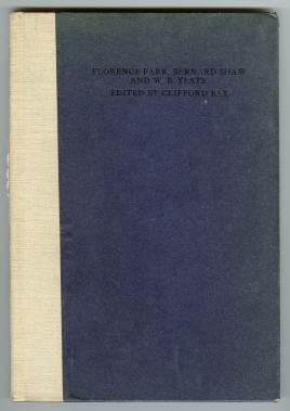 Seller image for FLORENCE FARR, BERNARD SHAW AND W. B. YEATS for sale by REVERE BOOKS, abaa/ilab & ioba