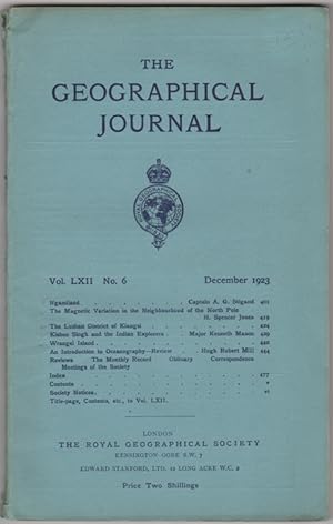 The Geographical Journal. Vol. LXII, No. 6. December 1923