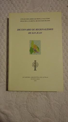 Imagen del vendedor de DICCIONARIO DE REGIONALISMOS DE SAN JUAN a la venta por Ernesto Julin Friedenthal