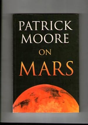 Patrick Moore on Mars