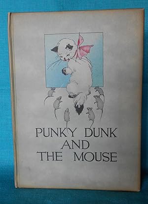 Punky Dunk and the Mouse