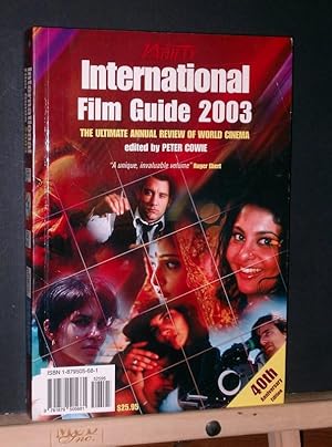 Seller image for Variety International Film Guide 2003: The Ultimate Annual Review of World Cinema for sale by Tree Frog Fine Books and Graphic Arts