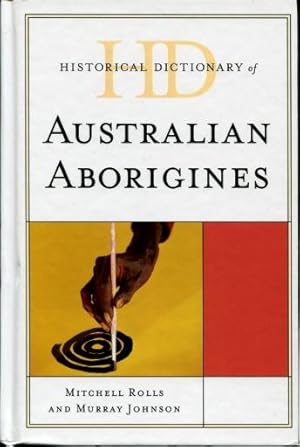 Historical Dictionary of Australian Aborigines