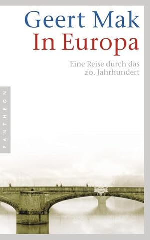 Bild des Verkufers fr In Europa : Eine Reise durch das 20. Jahrhundert zum Verkauf von AHA-BUCH GmbH