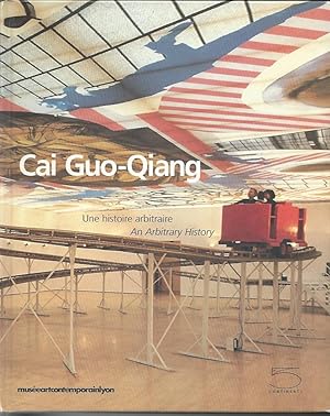 Immagine del venditore per Cai Guo-Qiang : Une histoire arbitraire / An arbitrary history venduto da The land of Nod - art & books