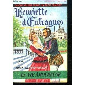 Seller image for HENRIETTE D'ENTRAGUES for sale by secretdulivre