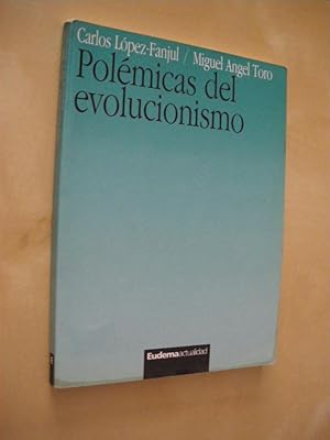 Bild des Verkufers fr POLEMICAS DEL EVOLUCIONISMO zum Verkauf von LIBRERIA TORMOS