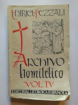 Imagen del vendedor de ARCHIVO HOMILTICO PARA TODAS LAS HOMILTICAS Y FIESTAS DEL AO. VOL. IV a la venta por Librera Pramo