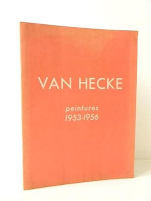 VAN HECKE. Peintures 1953-1956.