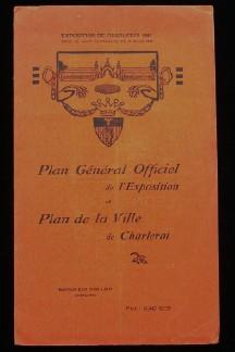 Plan General Officiel de l'Exposition et Plan de la Ville de Charleroi.