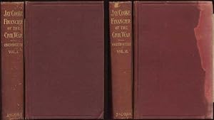 Jay Cooke Financier of the Civil War (2 volumes)