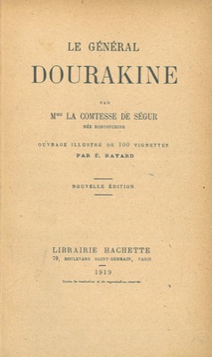 Le general Dourakine. Ouvrage illustré de 100 vignettes par E. Bayard.