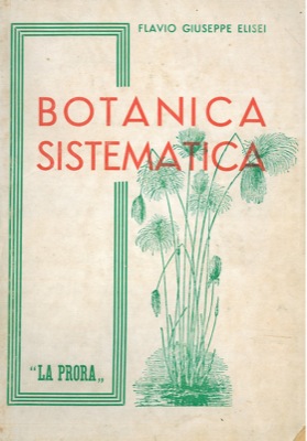 Immagine del venditore per Botanica sistematica. venduto da Libreria Piani