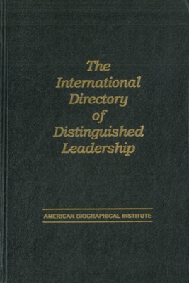 The international directory of distinguished leadership.