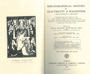 Bibliographical history of electricity & magnetism. conologically arranged.