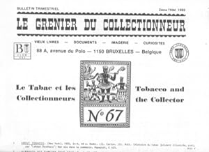 Le Grenier du Collectionneur (88A, Avenue du Polo - 1150 Bruxelles Belgio)- Bulletin 63. Le tabac...