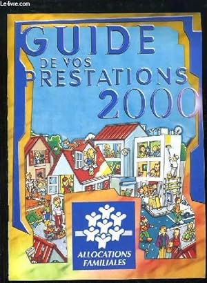 Bild des Verkufers fr Guide de vos prestations 2000 zum Verkauf von Le-Livre
