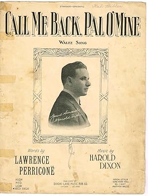 Seller image for CALL ME BACK, PAL O' MINE ~ WALTZ Song (for MEDIUM HIGH voice & piano in G) Standard-Operatic for sale by SUNSET BOOKS