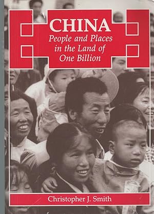 China People and Places in the Land of One Billion