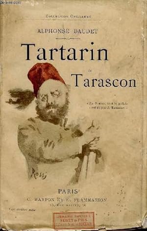 Bild des Verkufers fr TARTARIN DE TARASCON / COLLECTION GUILLAUME. zum Verkauf von Le-Livre