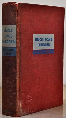 UNCLE TOM'S CHILDREN. With a note handwritten and signed by Richard Wright, dated in the year of ...