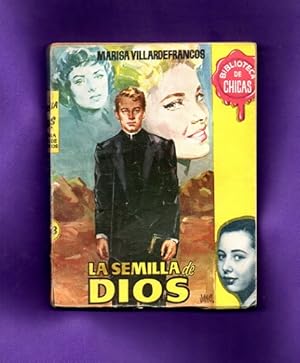 Imagen del vendedor de LA SEMILLA DE DIOS. (Biblioteca de chicas). a la venta por Librera DANTE