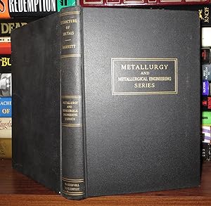 Seller image for STRUCTURE OF METALS Crystallographic Methods, Principles and Data for sale by Rare Book Cellar